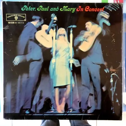 Peter, Paul & Mary - In Concert