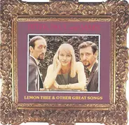 Peter, Paul and Mary - Lemon Tree & Other Great Songs