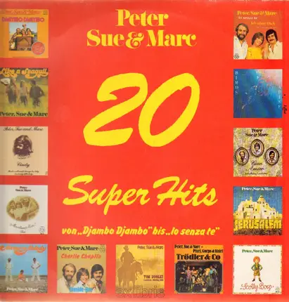 Peter, Sue & Marc - 20 Super Hits