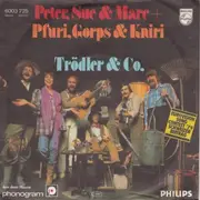 7'' - Peter, Sue & Marc + Pfuri, Gorps & Kniri - Trodler & Co.
