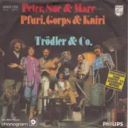 Peter, Sue & Marc + Pfuri, Gorps & Kniri - Trodler & Co.