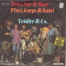 7'' - Peter, Sue & Marc + Pfuri, Gorps & Kniri - Trodler & Co.
