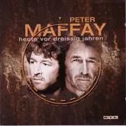 CD - Peter Maffay - Heute Vor Dreissig Jahren