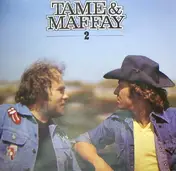 Tame & Maffay - Tame & Maffay II