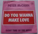 7'' - Peter McCann - Do You Wanna Make Love