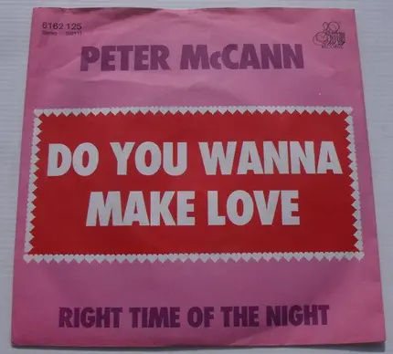 Peter McCann - Do You Wanna Make Love