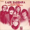 7'' - Peter Noone & Herman's Hermits - Lady Barbara