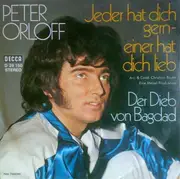 7'' - Peter Orloff - Jeder Hat Dich Gern - Einer Hat Dich Lieb