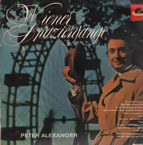 Peter Alexander - Wiener Spaziergänge