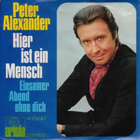 Peter Alexander - Hier Ist Ein Mensch