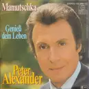 7'' - Peter Alexander - Mamutschka