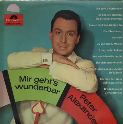 Peter Alexander - Mir Geht's Wunderbar