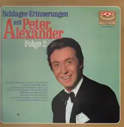 Peter Alexander - Schlager-Erinnerungen Mit Peter Alexander Folge 2