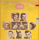 LP - Peter Alexander, Lolita, Geschwister Fahrnberger - Das waren Schlager 1955