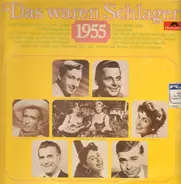 Peter Alexander, Lolita, Geschwister Fahrnberger, a.o. - Das waren Schlager 1955