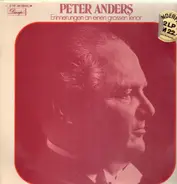 Peter Anders - Erinnerungen an einen großen Tenor