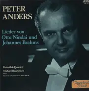 Peter Anders - Lieder von Otto Nicolai und Johannes Brahms