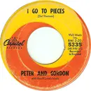 7'' - Peter And Gordon - I Go To Pieces / Love Me Baby