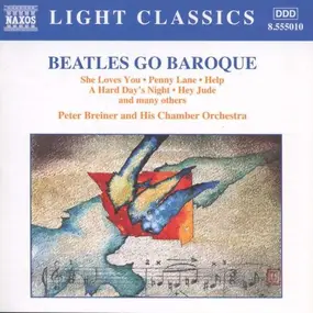Peter breiner and Chamber orchestra - Beatles Go Baroque