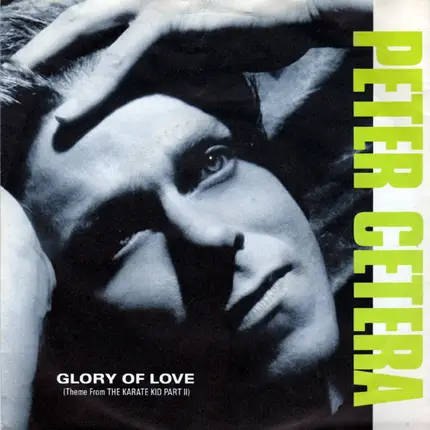 Peter Cetera - Glory of Love