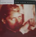 12'' - Peter Cetera - One Good Woman
