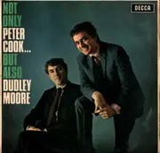 LP - Peter Cook & Dudley Moore - Not Only Peter Cook... But Also Dudley Moore