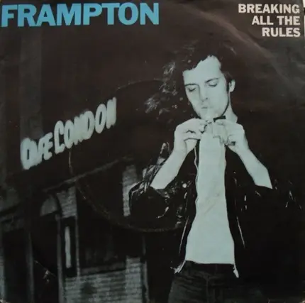 Peter Frampton - Breaking All the Rules