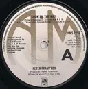 7'' - Peter Frampton - Show Me The Way