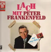 LP - Peter Frankenfeld und Lonny Kellner - Lach Mit Peter Frankenfeld