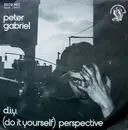 7'' - Peter Gabriel - D.I.Y. (Do It Yourself)