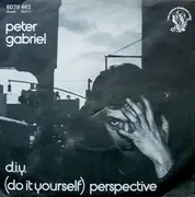7'' - Peter Gabriel - D.I.Y. (Do It Yourself)