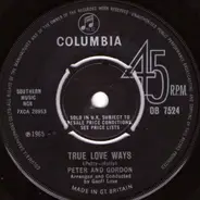 Peter & Gordon - True Love Ways