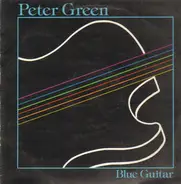 Peter Green - Blue Guitar