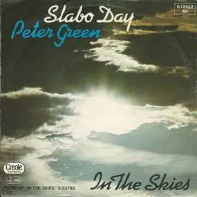 Peter Green - Slabo Day / In The Skies