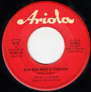 7'' - Peter Hinnen - Doch Der Mississippi / Eine Rose Blüht In Colorado