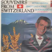 Peter Hinnen - Souvenirs From Switzerland