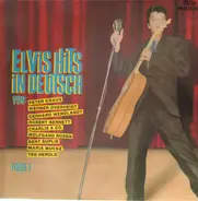 Peter Kraus, Werner Overheidt, Maria Mucke a.o. - Elvis Hits in Deutsch, Folge 1