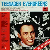 Peter Kraus - Teenager Evergreens