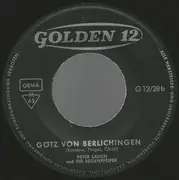 7'' - Peter Lauch Und Die Regenpfeifer - So Ein Seemann Macht Es Richtig / Götz Von Berlichingen