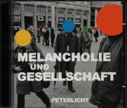 CD - PeterLicht - Melancholie & Gesellschaft