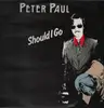 LP - Peter Paul - Should I Go - wave reggae ska funk