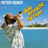 Peter Reber - Jede Bruucht Sy Insel