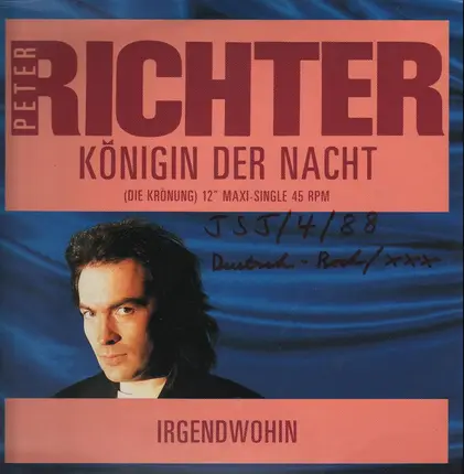 Peter Richter - Königin Der Nacht / Irgendwohin