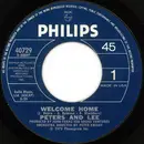 7inch Vinyl Single - Peters & Lee - Welcome Home