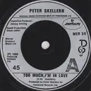 7'' - Peter Skellern - Too Much, I'm In Love