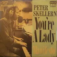 Peter Skellern - You're A Lady / Manifesto