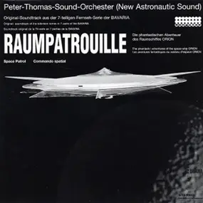 peter thomas sound orchester - Raumpatrouille (The Complete Music)