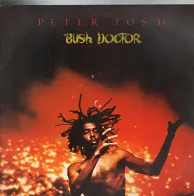 Peter Tosh - Bush Doctor