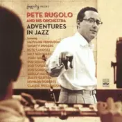 Pete Rugolo - Adventures in Jazz