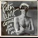7'' - Peter Wolf - Come As You Are